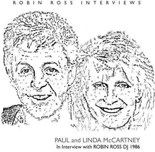 McCartney, Paul & Linda: Interview By Robin Ross 1986