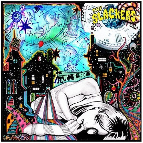 Slackers: Slackers