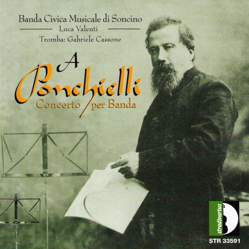 Ponchielli / Banda Civica Musicale Di Soncino: Works for Brass