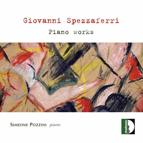 Spezzaferri / Pozzini, Simeone: Piano Works