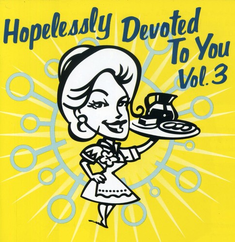 Hopelessly Devoted to You 3 / Various: Hopelessly Devoted To You Vol.3