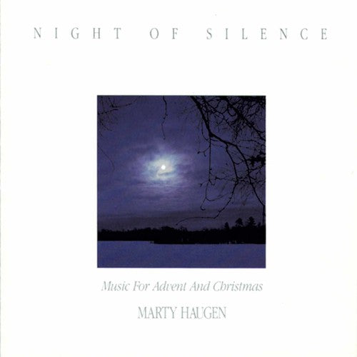 Haugen, Marty: Night of Silence