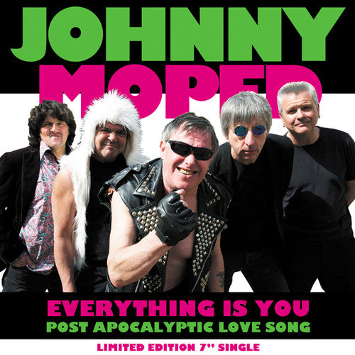 Johnny Moped: Everything Is You / Post Apocalyptic Love Song