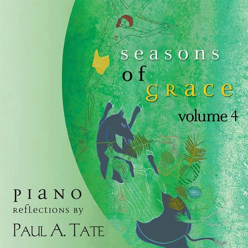 Tate, Paul a.: Seasons of Grace 4