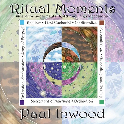 Inwood, Paul: Ritual Moments