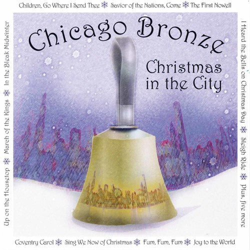 Chicago Bronze: Christmas in the City