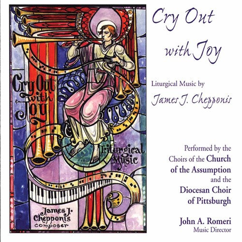 Chepponis, James: Cry Out with Joy