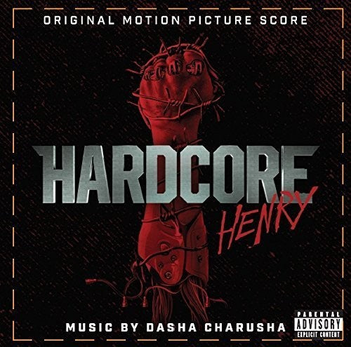 Charusha, Dasha: Hardcore Henry (Original Soundtrack)