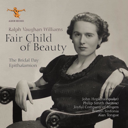 Vaughan Williams / Joyful Company of Singers: Fair Child Of Beauty