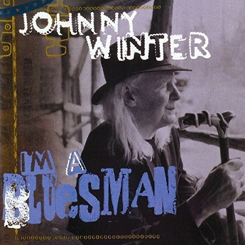 Winter, Johnny: I'm A Bluesman