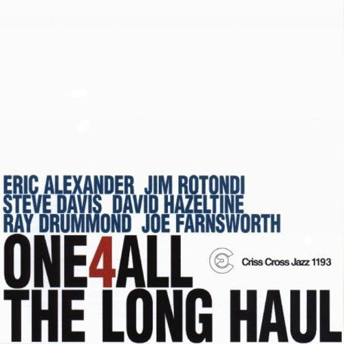 One 4 All: The Long Haul