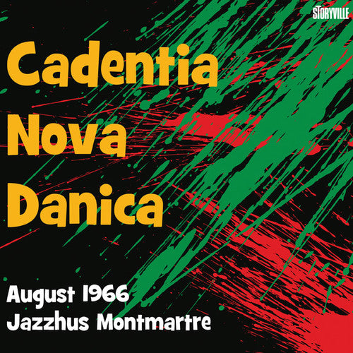 Cadentia Nova Danica: August 1966 Jazzhus Montmartre