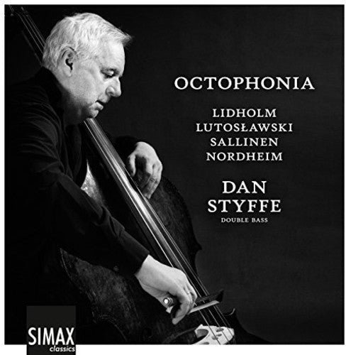 Lidholm, I. / Styffe, Dan / Asnes, Jon: Octophonia