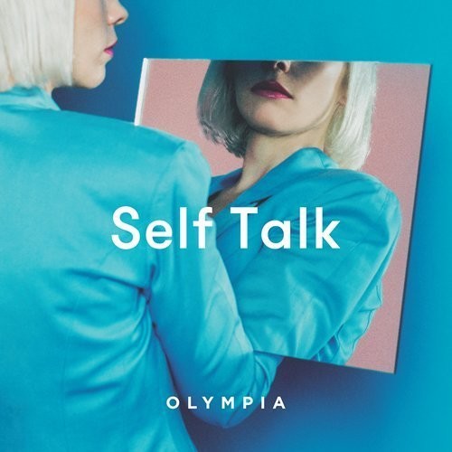 Olympia: Self Talk