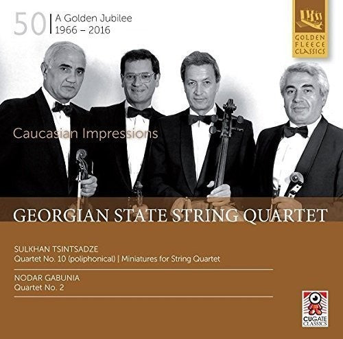 Tsintsadze / Georgian State String Quartet: Tsintsadze: Caucasian Impressions