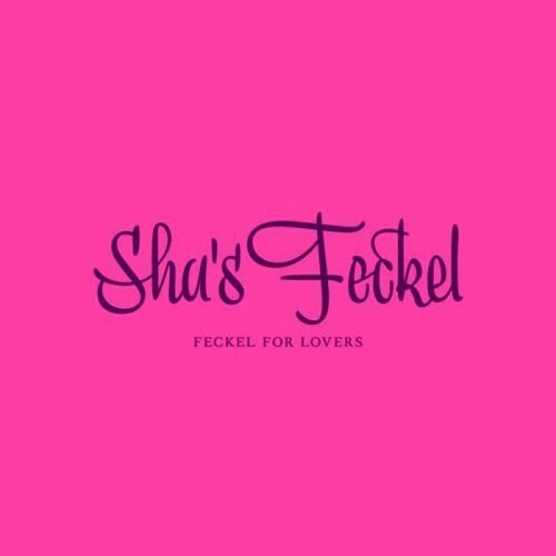 Sha's Feckel: Feckel For Lovers