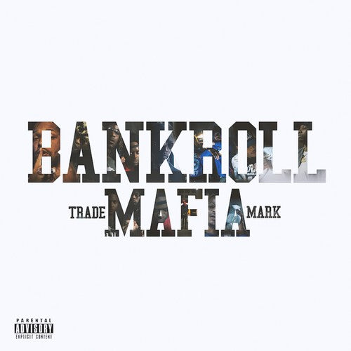 Bankroll Mafia: Bankroll Mafia