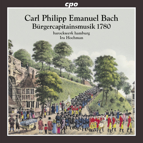 Bach / Bienkowsky, Agata / Grobe, Ralf: Burgerkapitansmusik 1780