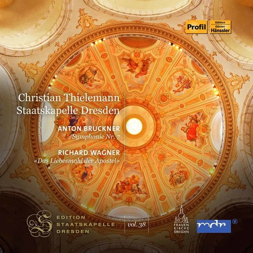 Bruckne, Anton / Thielemann, Christian: Bruckner: Symphony No. 7 & Wagner: Liebesmahl Derl