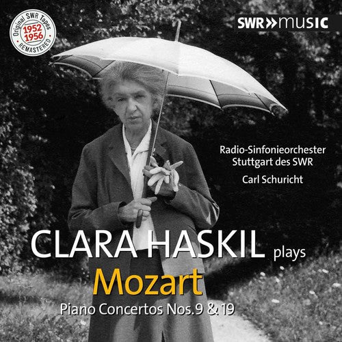 Mozart, W. / Haskil, Clara / Schuricht, Carl: Clara Haskil Plays Mozart