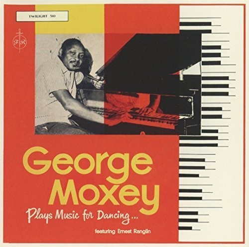 Moxey, George / Ranglin, Ernest: Plays Music For Dancing