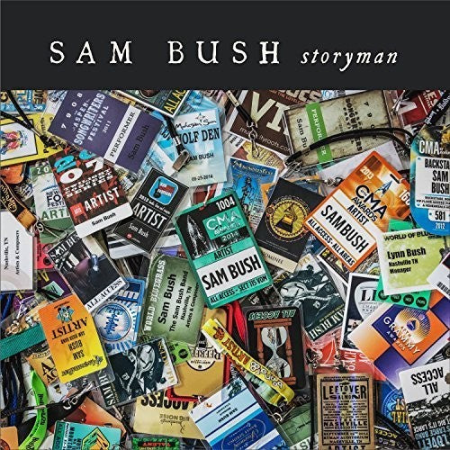 Bush, Sam: Storyman