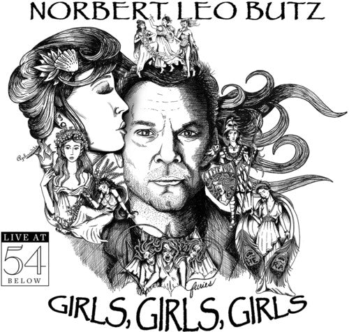 Butz, Norbert Leo: Girls Girls Girls - Live At 54 Below