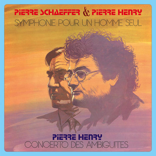 Schaeffer, Pierre / Pierre, Harvey: Symphone Pour Un Homme Seul - Concerto Des