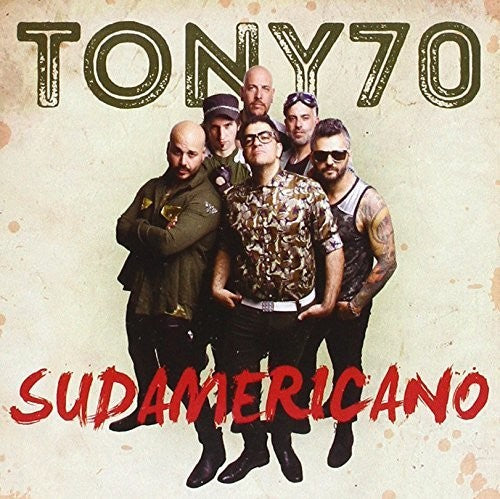 Tony 70: Sudamericano