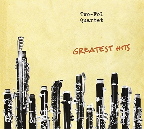 Two-Fol Quartet: Greatest Hits