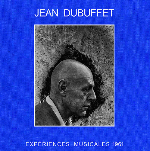 Dubuffet, Jean: Experiences Musicales 1961