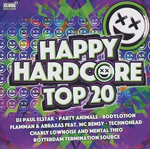 Happy Hardcore Top 20 / Various: Happy Hardcore Top 20 / Various