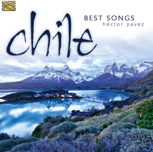 Bravo, N. / Pavez, Hector: Chile - Best Songs