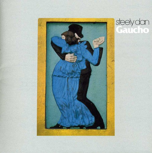 Steely Dan: Gaucho