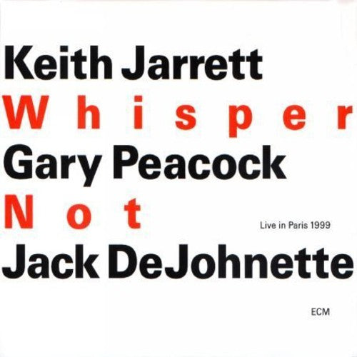 Jarrett, Keith / Peacock, Gary / Dejohnette, Jack: Whisper Not