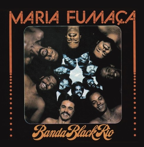 Banda Black Rio: Maria Fumaca