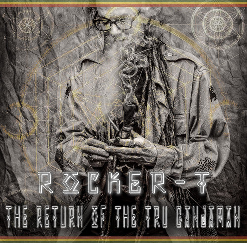 Rocker-T: Return Of The Tru Ganjaman