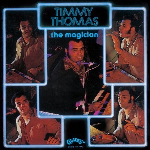 Thomas, Timmy: Magician