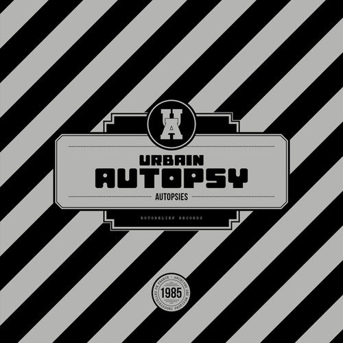 Urbain Autopsy: Autopsies