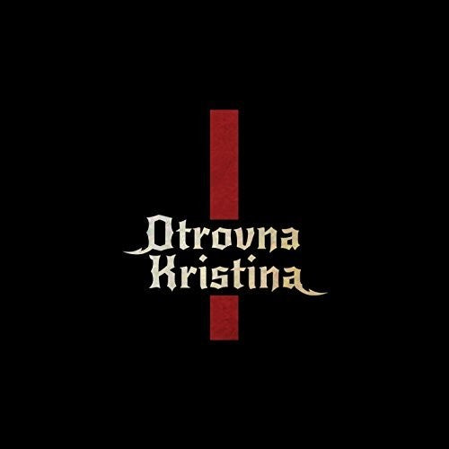 Kristina, Otrovna: Otrovna Kristina