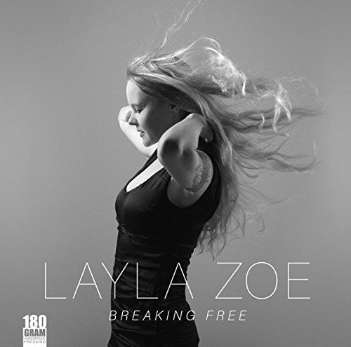 Zoe, Layla: Breaking Free