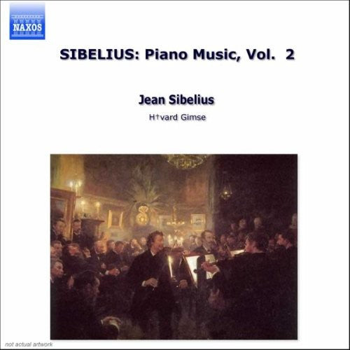 Sibelius / Gimse: Piano Music 2: 6 Finnish Folk Songs / 10 Bagatelle