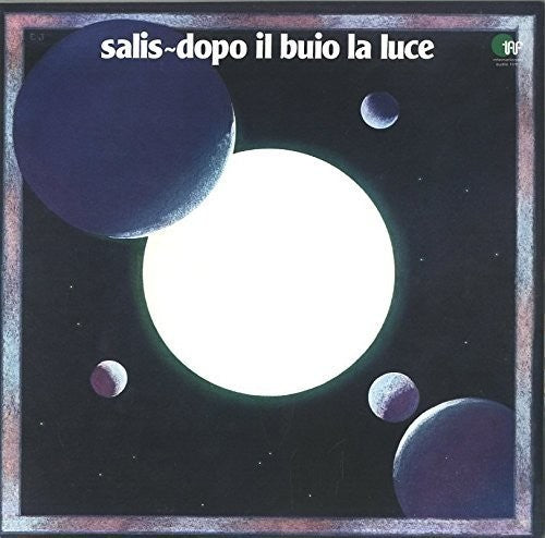 Salis: Dopo Il Buio La Luce