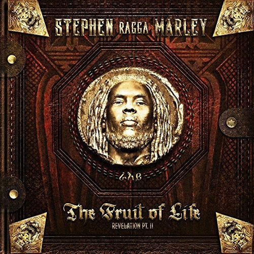 Marley, Stephen: Revelation Part II: "The Fruit Of Life"