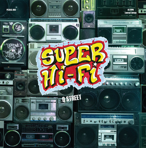 Super Hi-Fi / Big Mean Sound Machine: Q Street / Wolfpack (45 Edit)