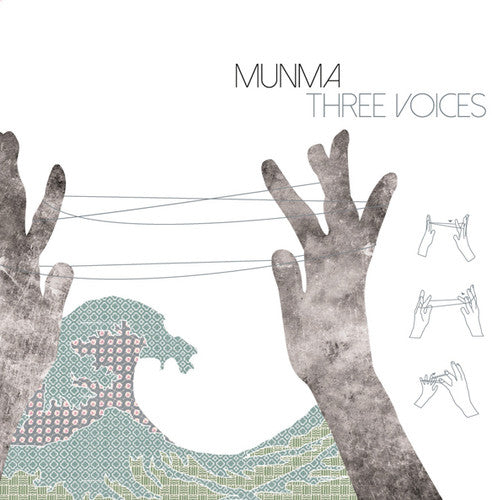 Munma: Three Voices