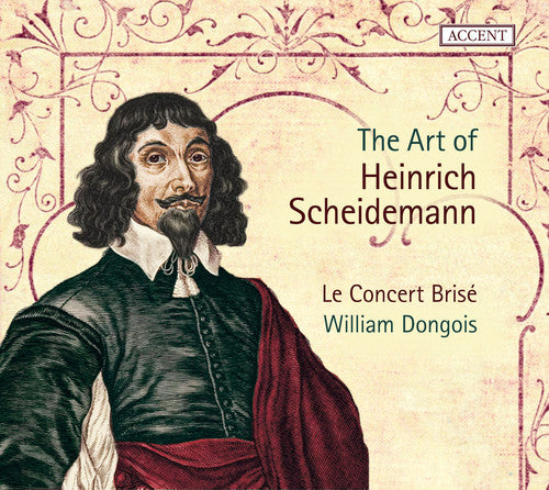 Scheidemann, H. / Dongois / Le Concert Brise: Art Of Heinrich Scheidemann