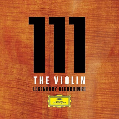 111 the Violin: Legendary Recordings / Various: 111 the Violin: Legendary Recordings