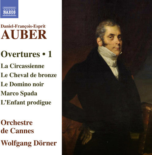 Esprit, D. / Orchestra De Cannes / Dorner, Wolfgang: Daniel-francois-esprit Auber: Overtures 1