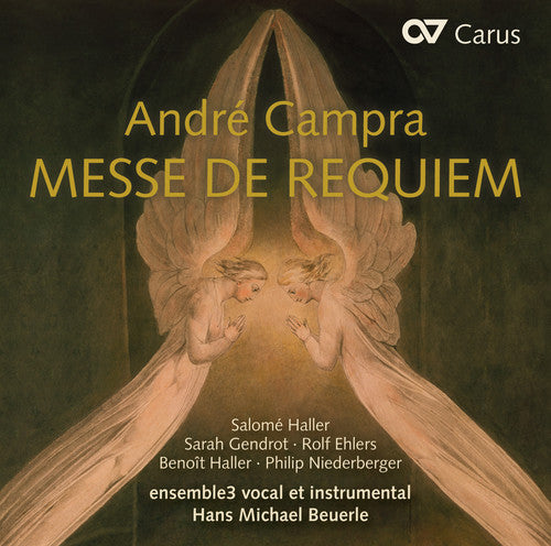 Campra, a. / Gendrot, Sarah / Ehlers, Rolf: Andre Campra: Messe De Requiem